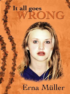 cover image of It All Goes Wrong